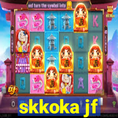 skkoka jf